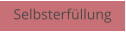 Selbsterfüllung
